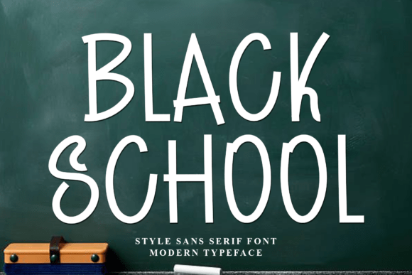 Black School: A Playful Font for Creative Projects