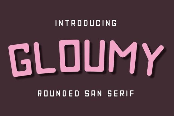 Gloumy: A Warm and Versatile Font for Modern Design