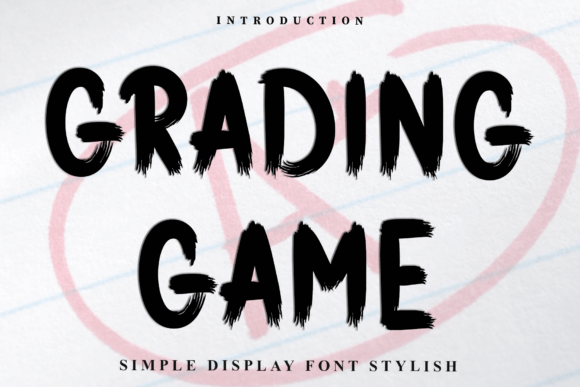 Grading Game: A Font That Elevates Creative Expression