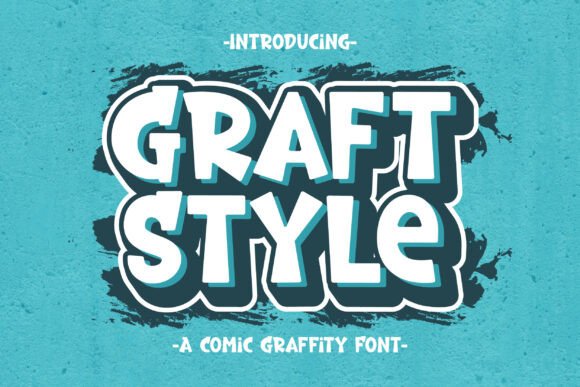 Graft Style: A Vibrating Cartoon Graffiti Font for Creative Branding