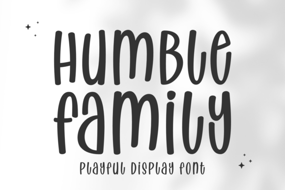 Humble Family Font: The Perfect Blend of Charm and Practicality