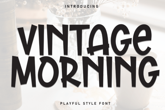 Vintage Morning: A Bold, Cheerful Font with Retro Charm
